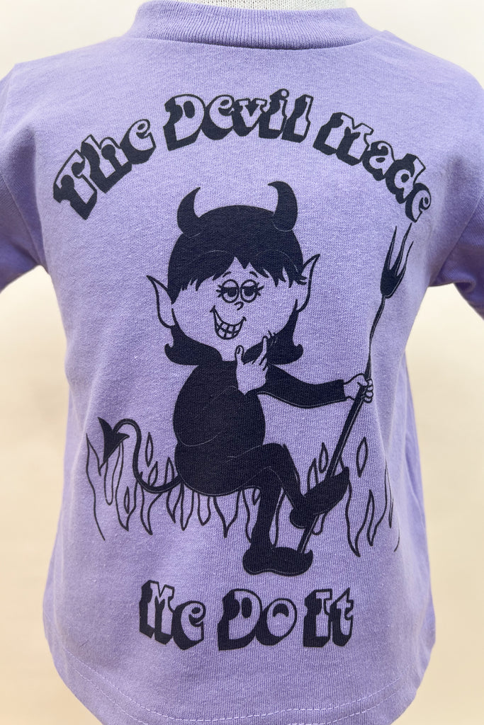 The Devil Made Me Do It Tee in Lavender Kids size 2T, 3T, 4T, 5/6T, 7T